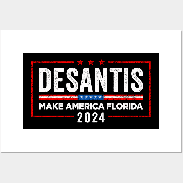 Desantis Make America Florida Wall Art by RichyTor